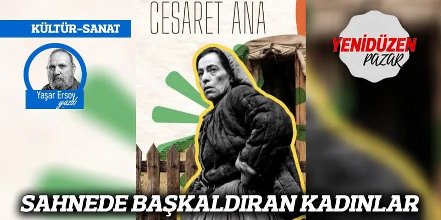 SAHNEDE BAŞKALDIRAN KADINLAR