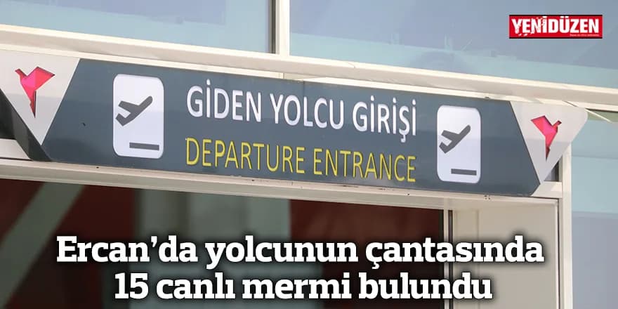 Ercan’da yolcunun çantasında 15 canlı mermi bulundu