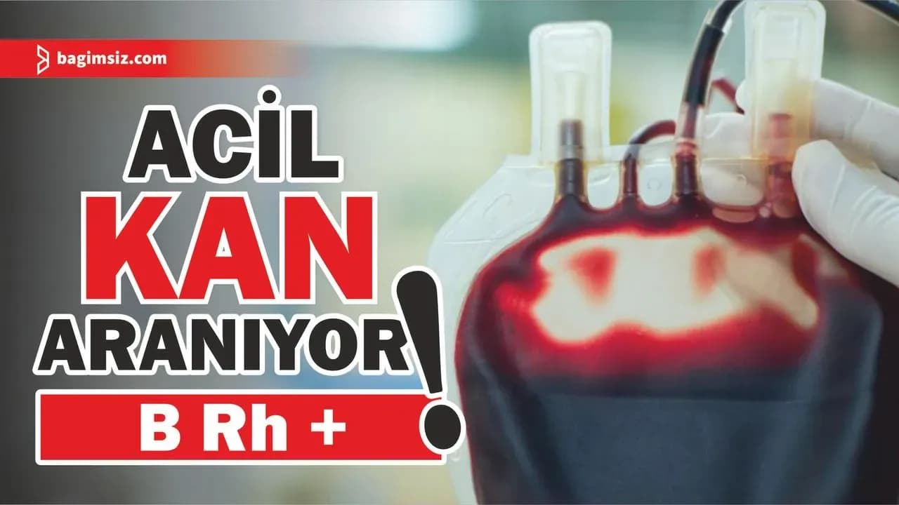 Açık kalp ameliyatı olacak Remzi Kaya için B RH Pozitif kan aranıyor!