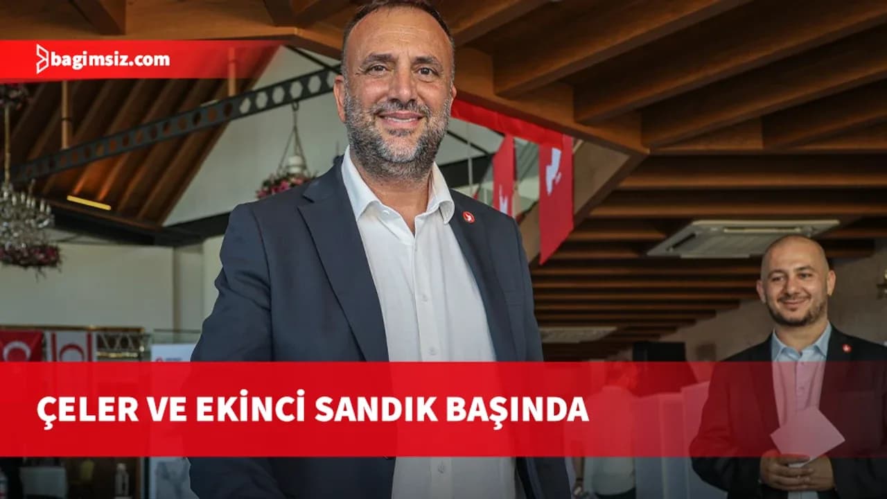 Çeler ve Ekinci, Milletvekili Aday Belirleme ve Sıralama Kurultayı’nda sandık başına gitti