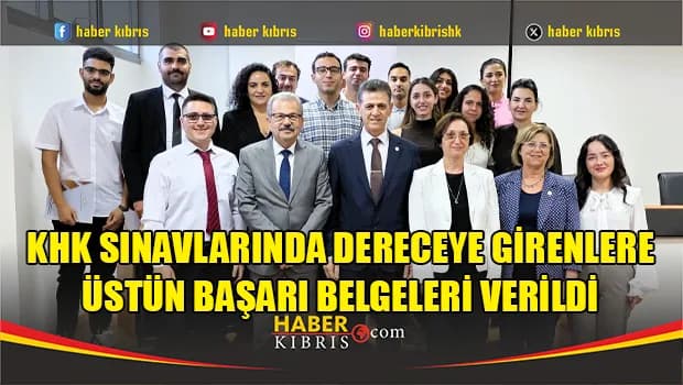 KHK sınavlarında dereceye girenlere üstün başarı belgeleri verildi