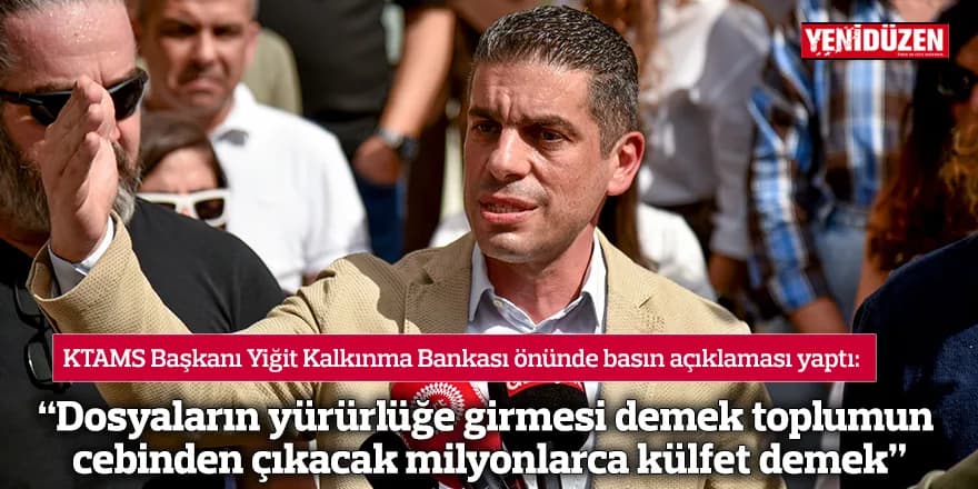 “Dosyaların yürürlüğe girmesi demek toplumun cebinden çıkacak milyonlarca külfet demek”