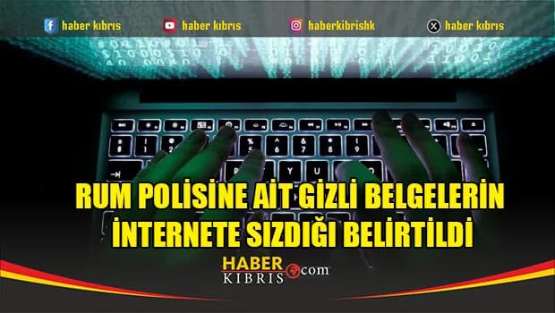 Rum polisine ait gizli belgelerin internete sızdığı belirtildi