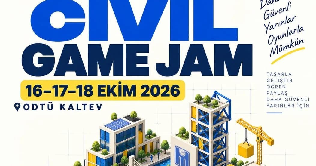 Oyun projelerinin geliştirileceği Civil Game Jam, ODTÜ KKK’de başlıyor