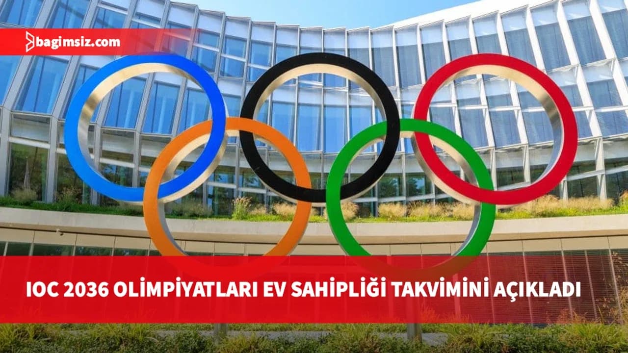 Türkiye'nin de aday olduğu 2036 Olimpiyatları ev sahipliği takvimi açıklandı