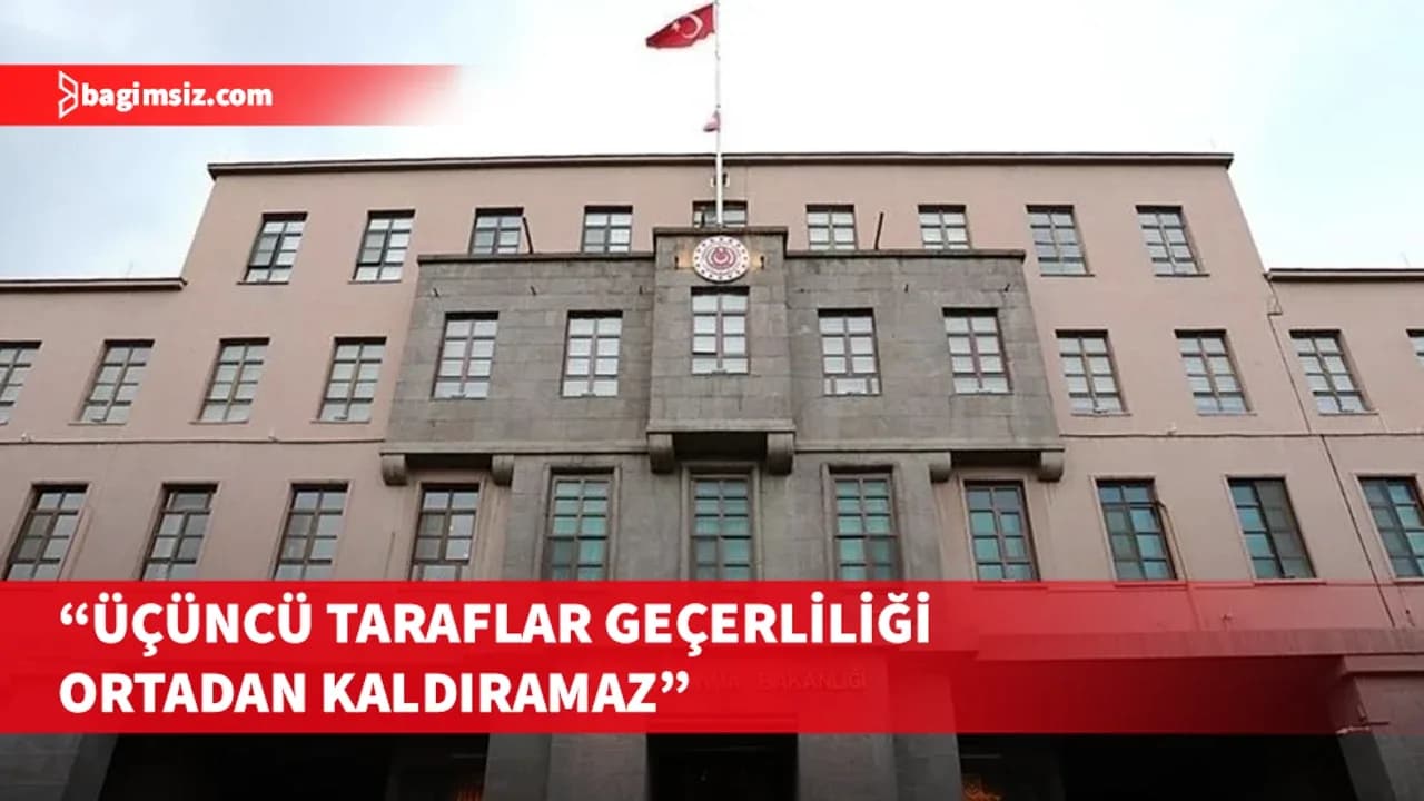 MSB'den AB ve Yunanistan’a Libya mutabakatı yanıtı