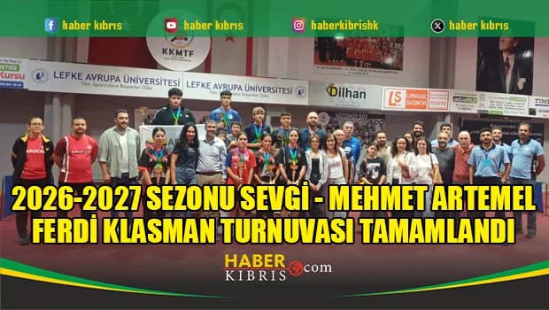 2026-2027 Sezonu Sevgi - Mehmet Artemel Ferdi Klasman Turnuvası Tamamlandı
