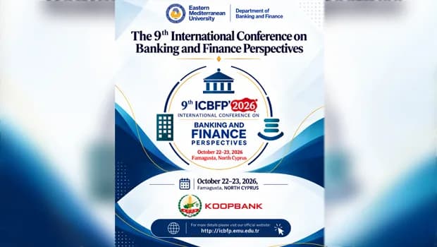 DAÜ Bankacılık ve Finans Bölümü 9. Uluslararası Bankacılık ve Finans Perspektifleri Konferansını Düzenleyecek