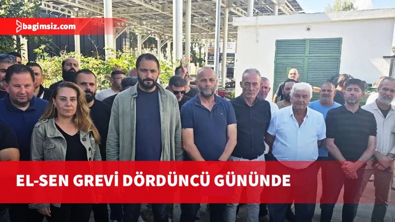 El-Sen: Yazılı taahhütler verilsin, hemen grevi kaldıralım