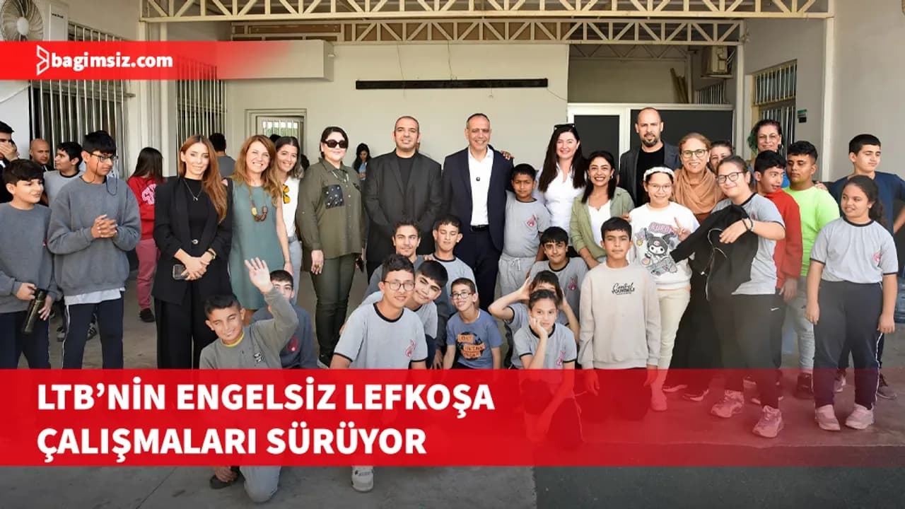 LTB Başkanı Harmancı’dan özel gereksinimli bireylere destek vurgusu