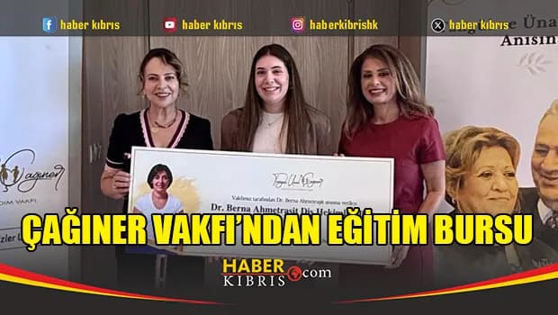 Çağıner Vakfı’ndan eğitim bursu