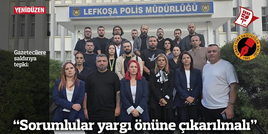 “Sorumlular yargı önüne çıkarılmalı”