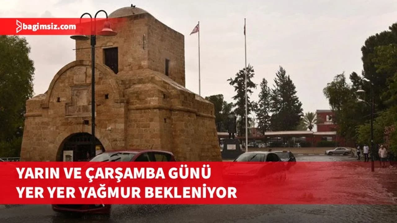 Yarın ve çarşamba günü yağış ve ardından rüzgar bekleniyor