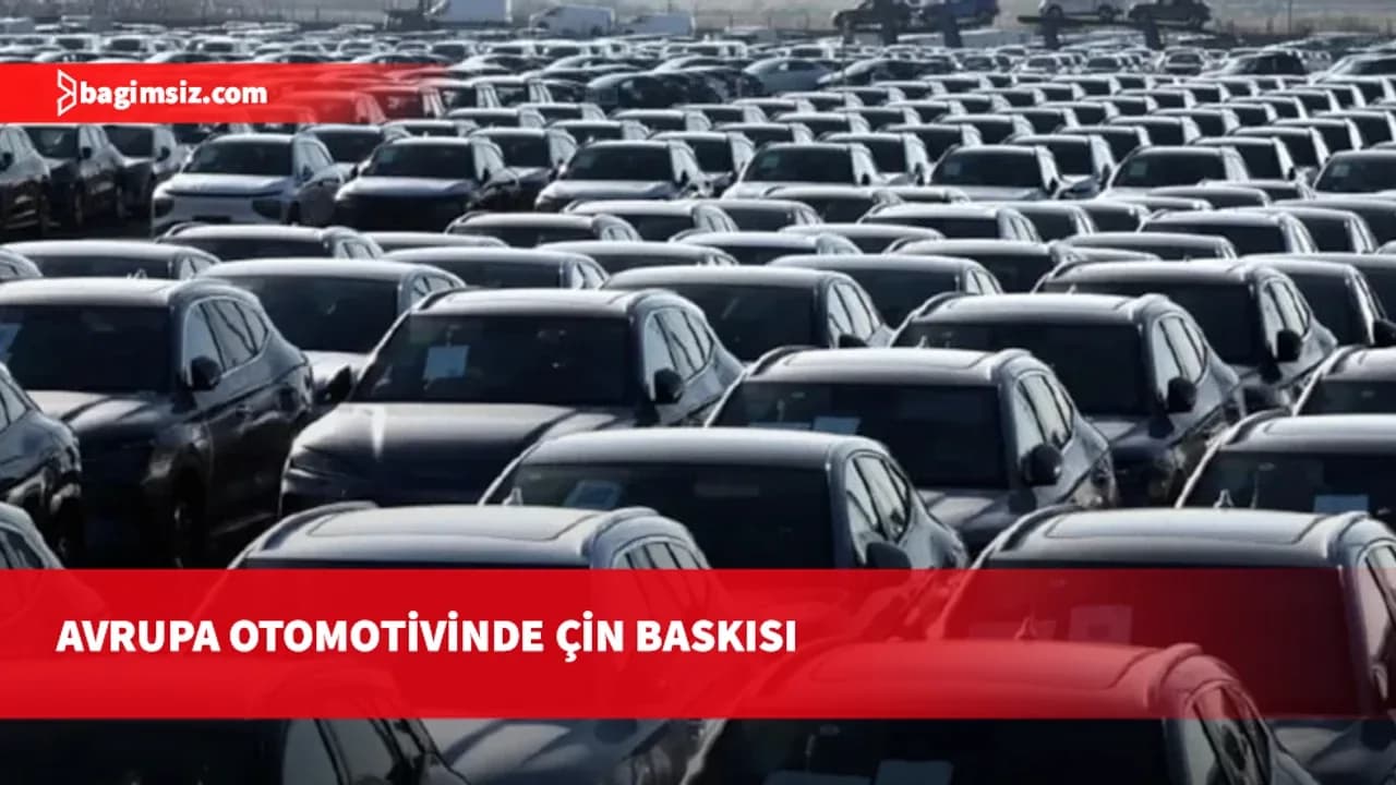 Avrupalı otomotiv devlerinden ortak alarm: Çin baskısı ve dönüşüm krizi üretimi tehdit ediyor