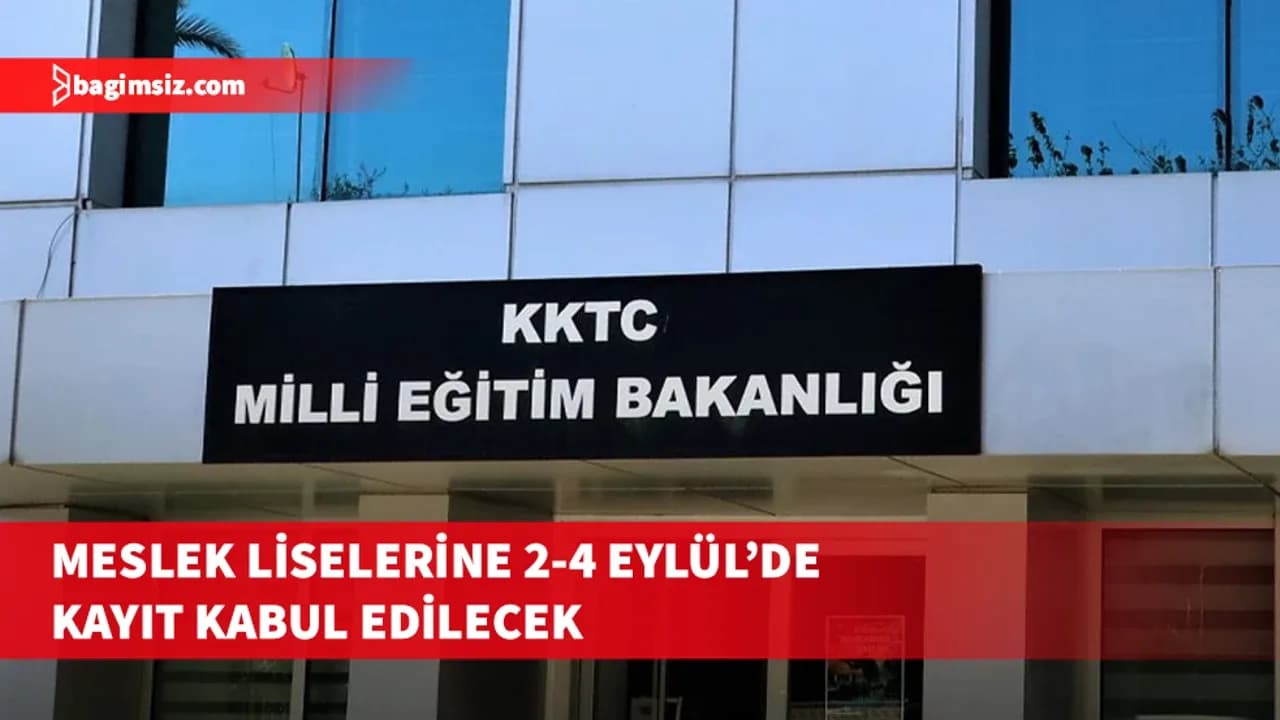 Meslek Liselerine 2-4 Eylül'de kayıt kabul edilecek