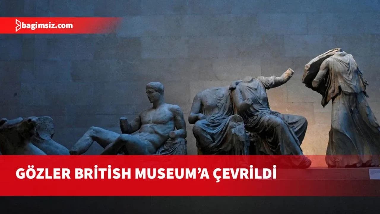 İngiltere Başbakanı Burnham’dan Partenon heykelleri için geri adım attı