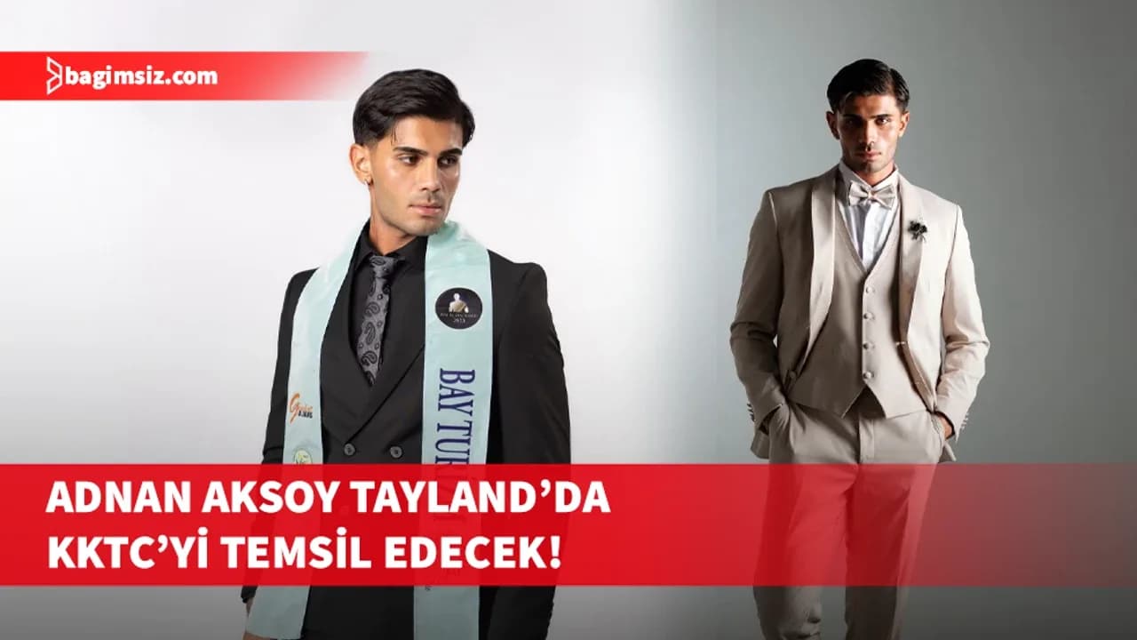 18. Mister International 2026 finalinde KKTC’yi Adnan Aksoy temsil edecek