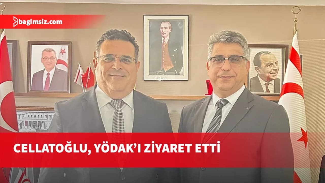 Cellatoğlu, YÖDAK’ı ziyaret etti