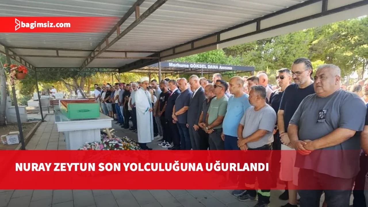 Gemi kazasında hayatını kaybeden 59 yaşındaki Nuray Özbiler Gazimağusa'da toprağa verildi