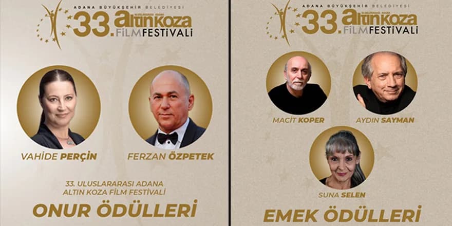 Adana’da Özpetek ve Perçin’e Onur Ödülü, Selen, Koper ve Sayman’a ise Emek Ödülü