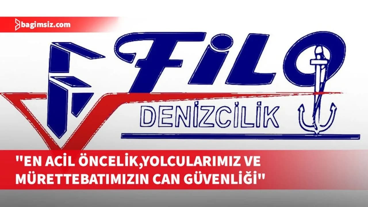 FİLO Denizcilik’ten saatler sonra gelen açıklama