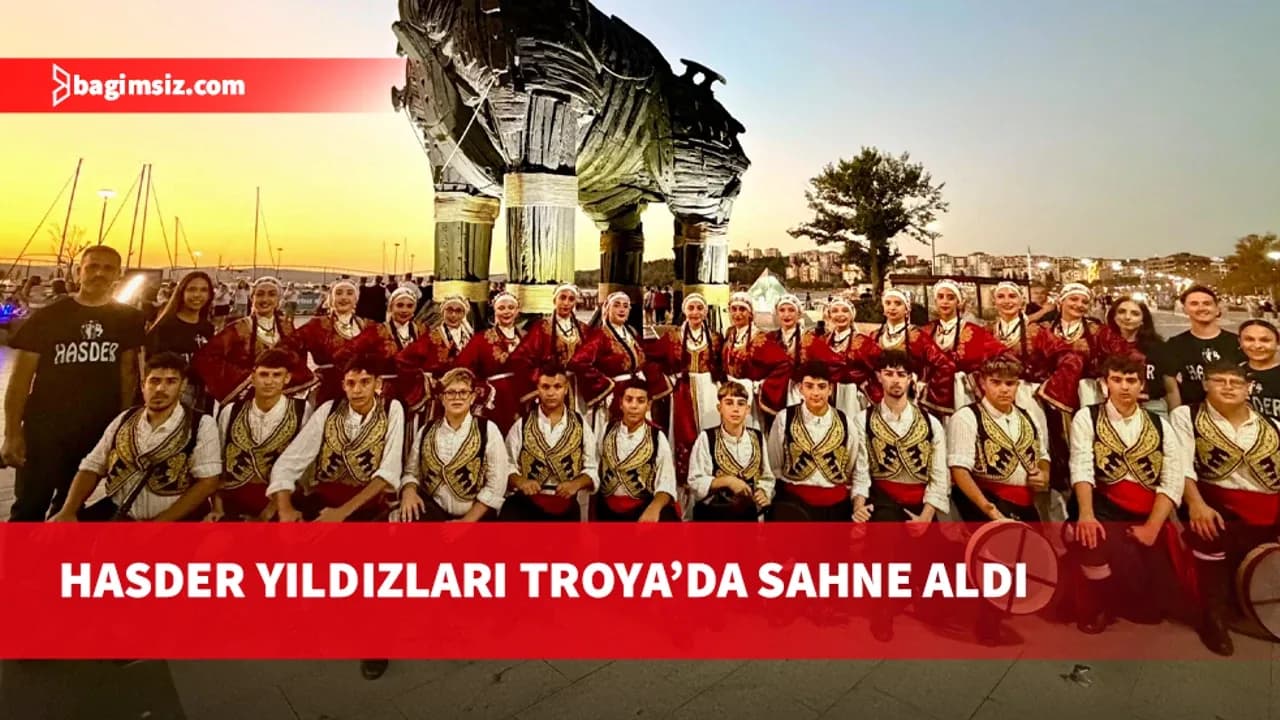 HASDER Yıldızlar Grubu, Uluslararası Troya Halk Dansları ve Müzik Festivali’ne katıldı
