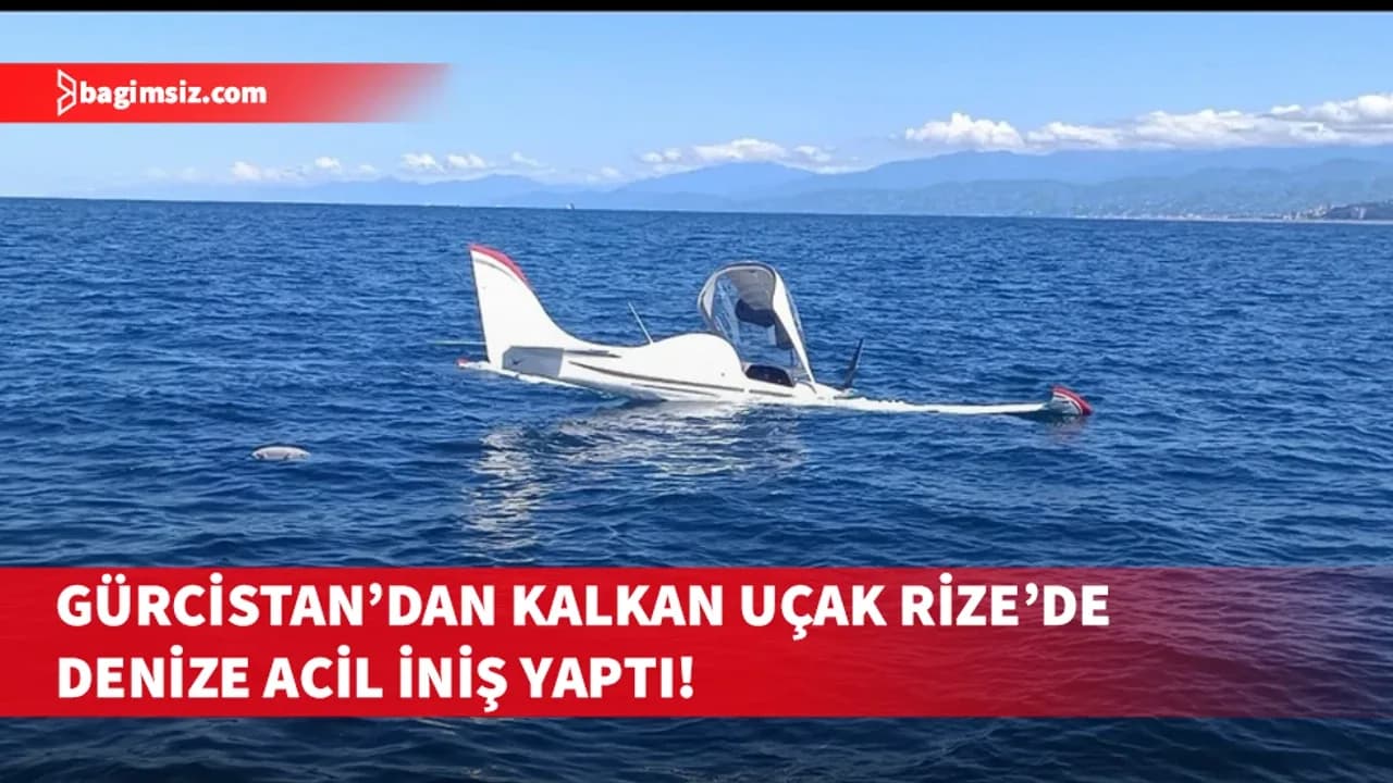 Gürcistan'dan kalkan uçak Rize'de denize acil iniş yaptı!
