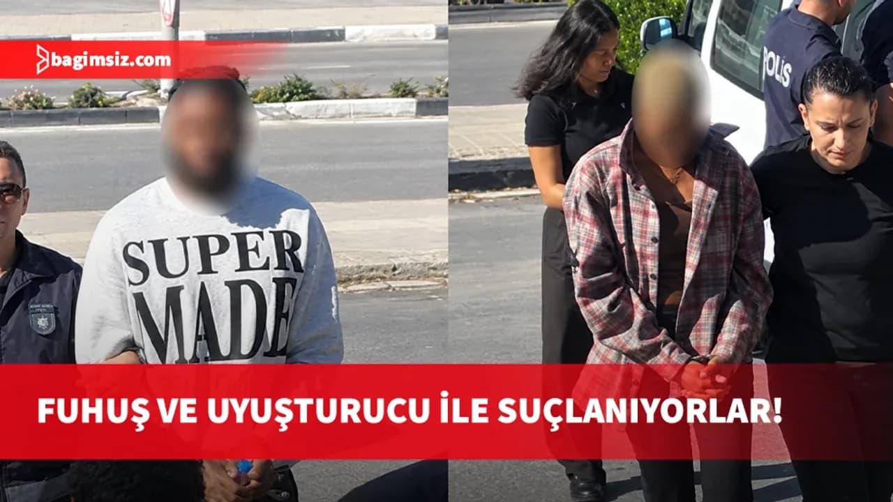 Fuhuşa teşvik iddiasıyla tutuklanan iki zanlı 7 gün daha tutuklu kalacak