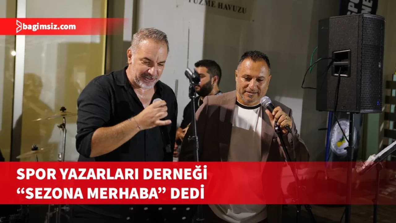 Spor Yazarları Derneği’nden sezona merhaba gecesi