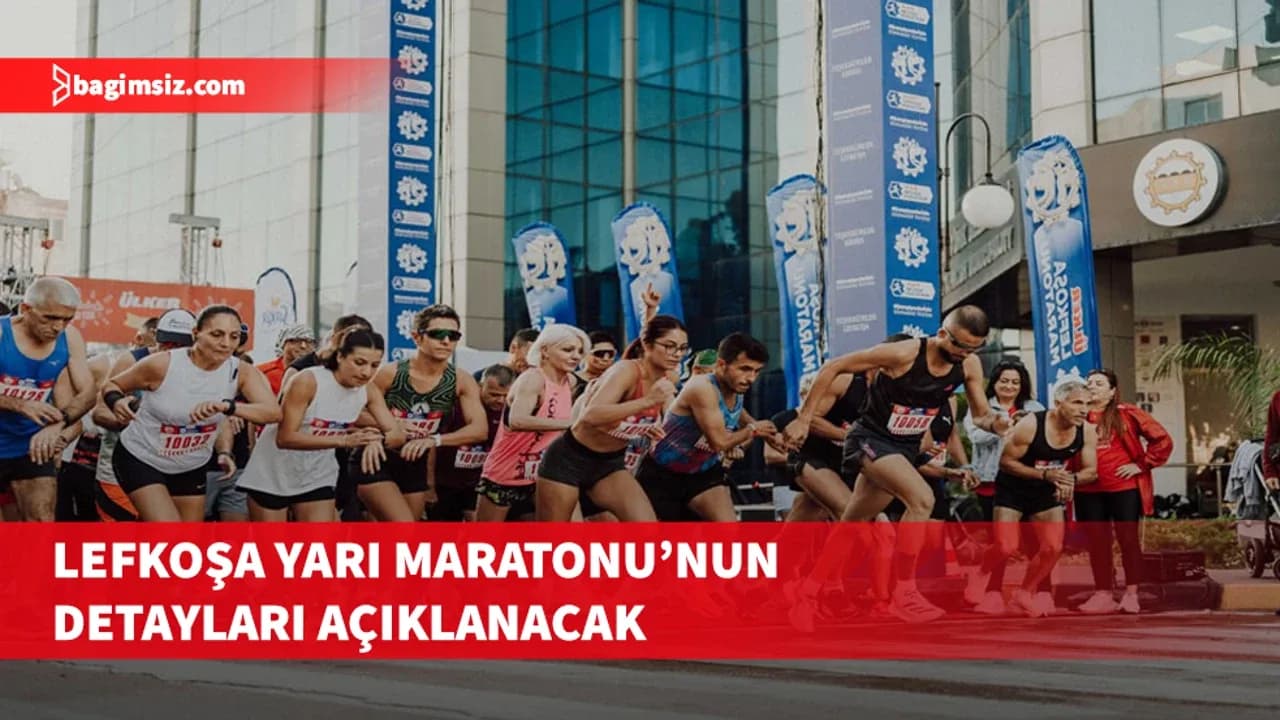 Lefkoşa Yarı Maratonu 25 Ekim’de koşulacak