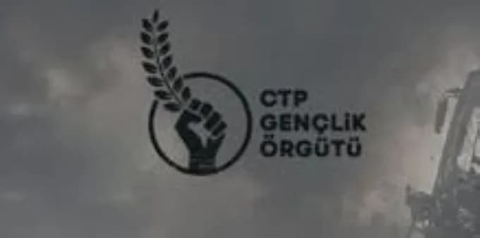 CTP Gençlik Örgütü: Çürüttüğünüz düzenin bedelini insanlar canıyla ödüyor