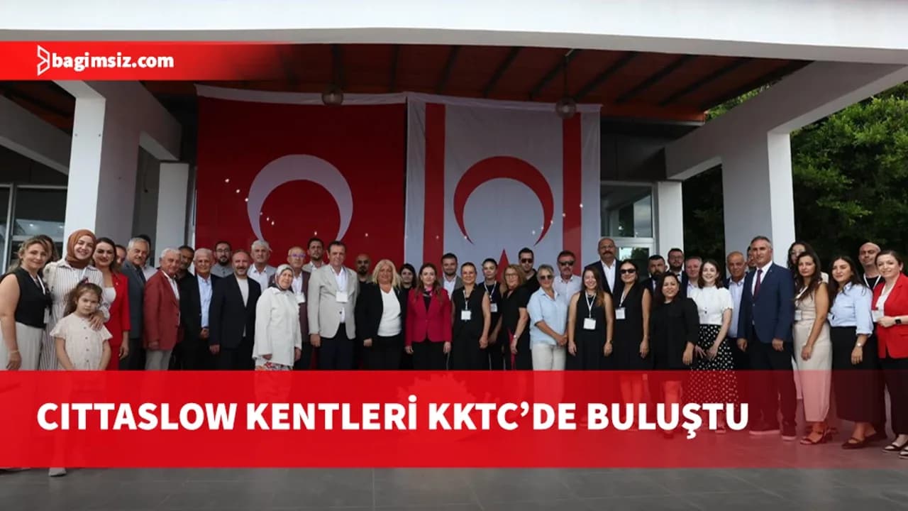 Cittaslow Türkiye ve KKTC ağı ortak gelecek için Kuzey Kıbrıs’ta buluştu