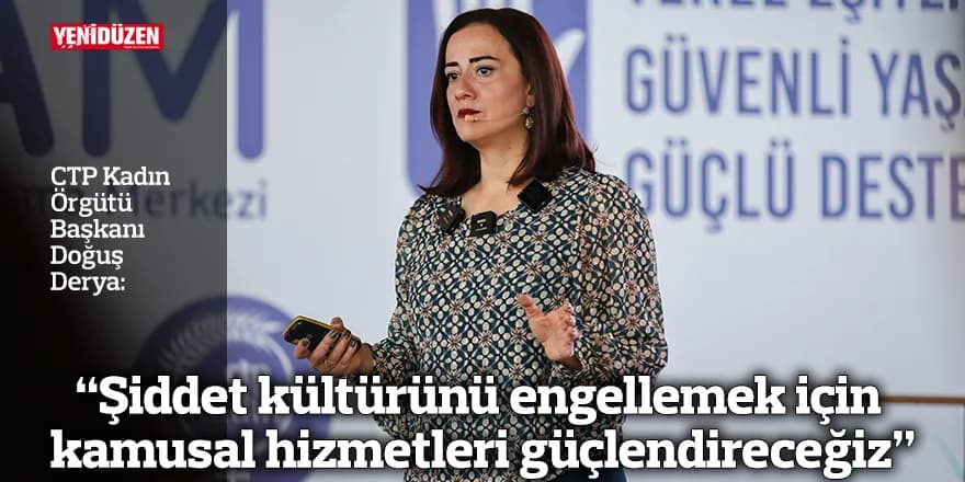 “Şiddet kültürünü engellemek için kamusal hizmetleri güçlendireceğiz”