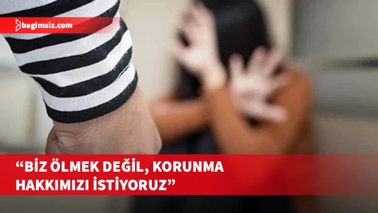 HAKSEN: 7/24 çalışan şiddet destek hattı kurulsun ve koruma mekanizmaları güçlendirilsin