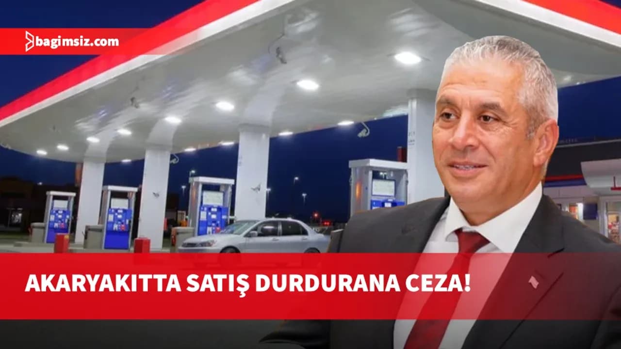 Akaryakıt satışını durduran iki istasyona yasal ihtar
