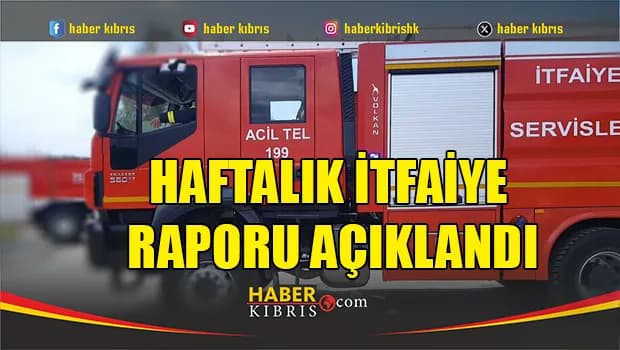 İtfaiye raporu: 21 yangın, 25 özel servis olayı