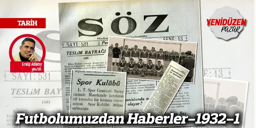 Futbolumuzdan Haberler-1932-1
