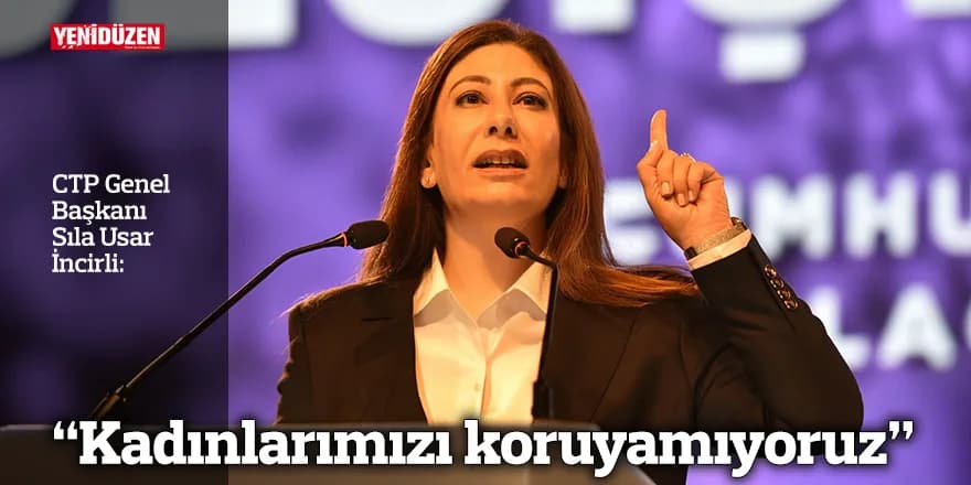 “Kadınlarımızı koruyamıyoruz”