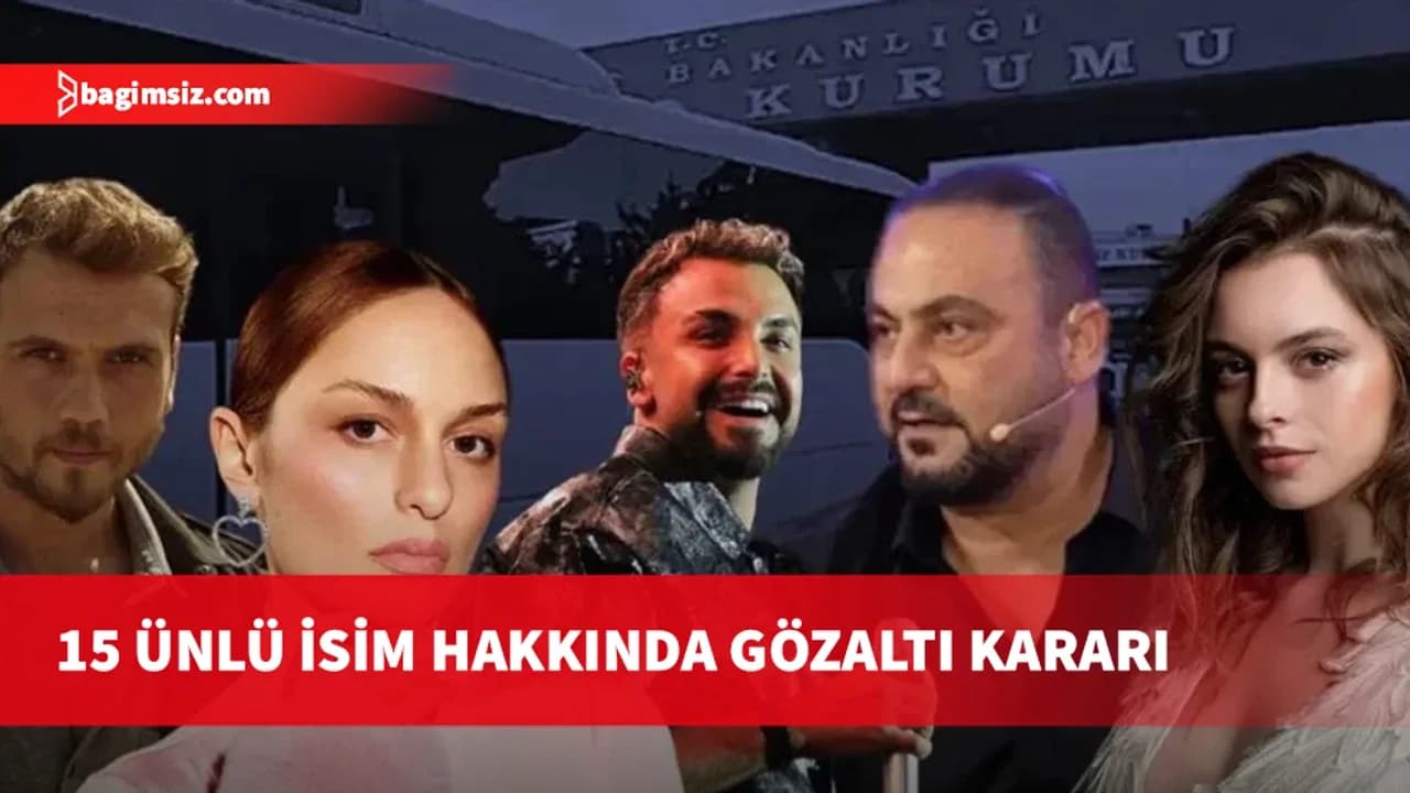 Aras Bulut İynemli, Hasan Şaş ve Sefo dahil 18 gözaltı kararı