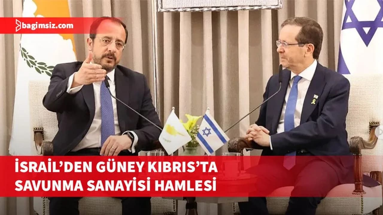 Güney Kıbrıs–İsrail hattında savunma sanayisi iş birliği gündemde