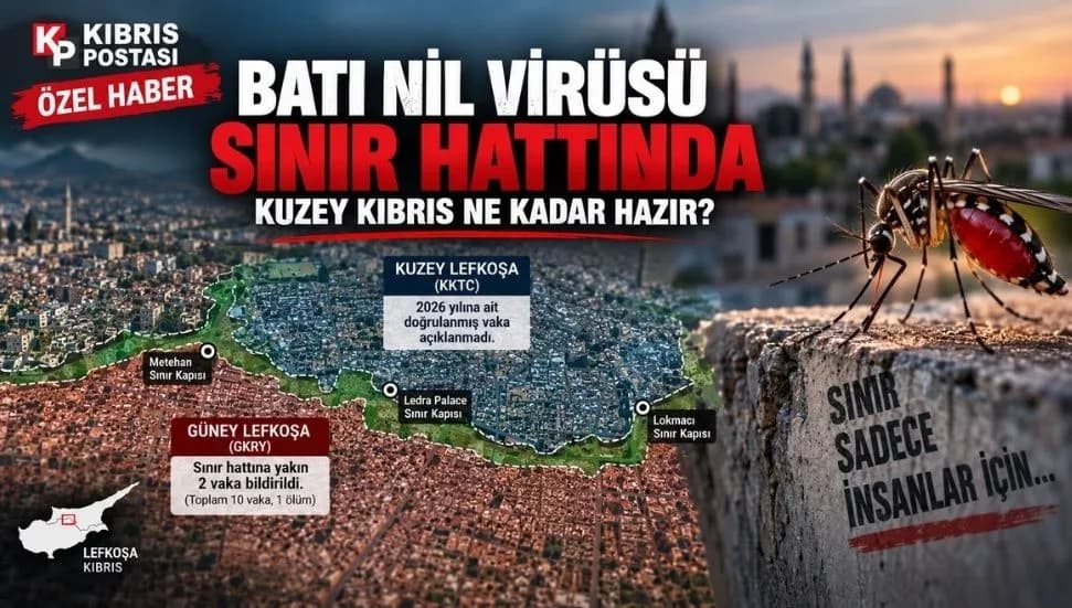 Batı Nil Virüsü sınır hattında: 2019'da Kuzey'de can almıştı... Şimdi ne kadar hazırız?