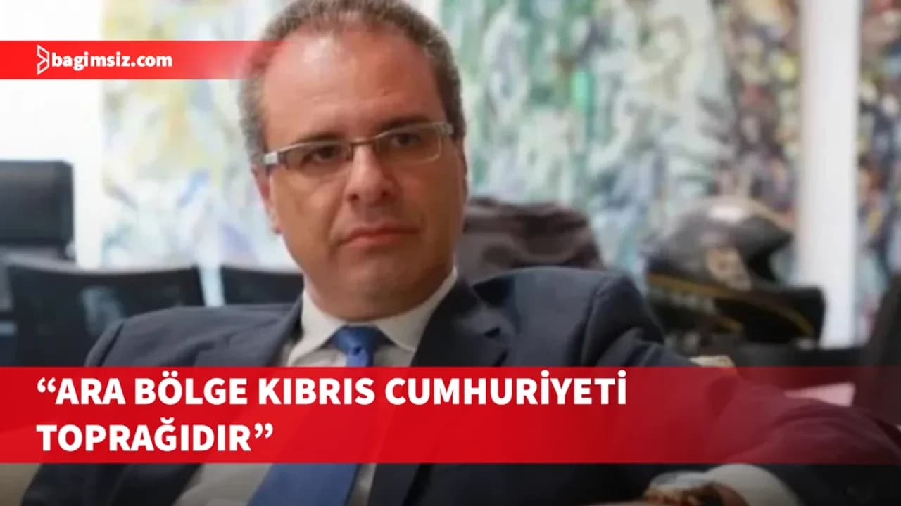 Menelau: Ara bölge 10 binden fazla kişinin yaşadığı Kıbrıs Cumhuriyeti toprağıdır