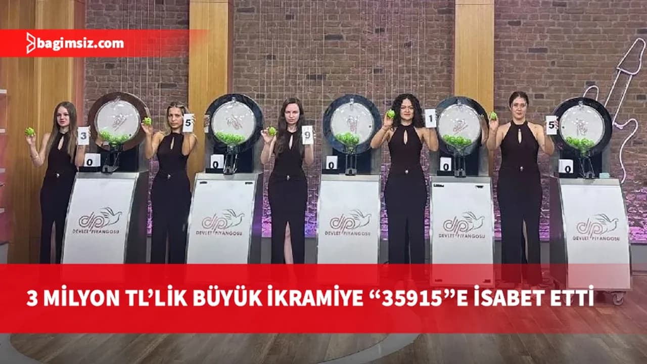 3 milyon TL'lik büyük ikramiye ‘35915’ numaralı bilete isabet etti