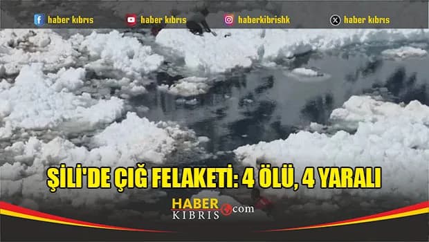 Şili'de çığ felaketi: 4 ölü, 4 yaralı