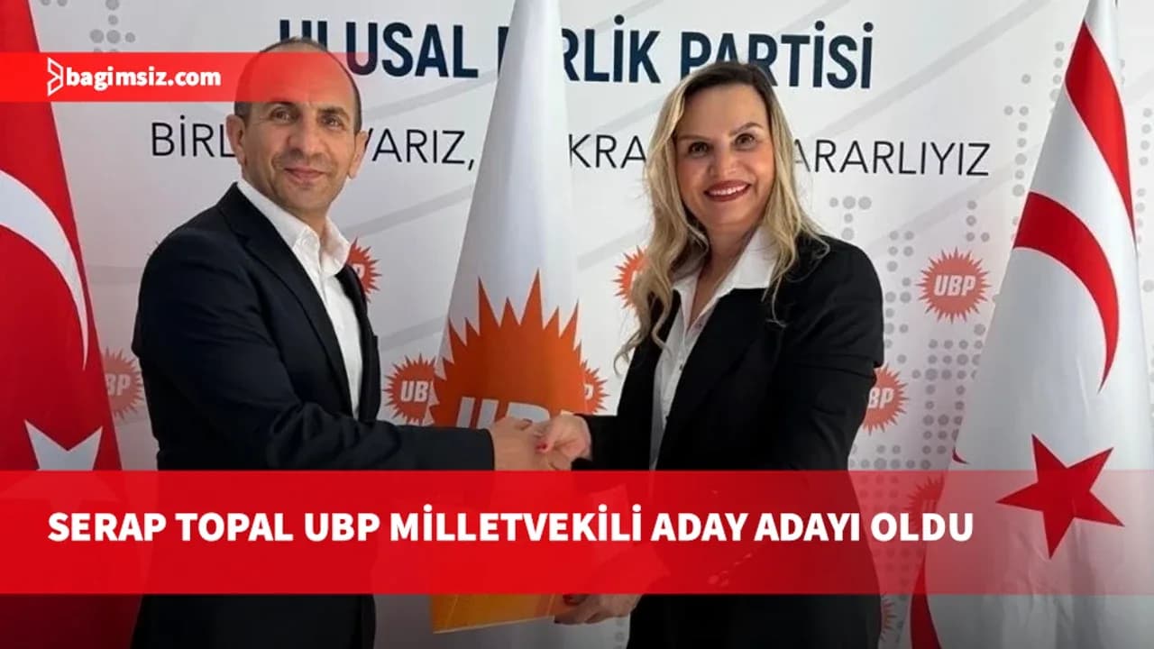 Serap Topal UBP’den milletvekili aday adaylığını açıkladı: İnandığım yolda, halkımın yanında