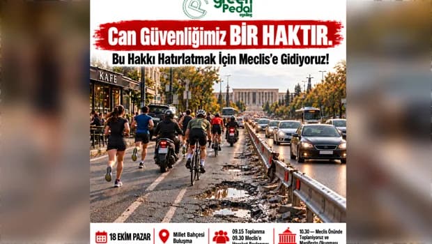 Green Pedal, pazar günü meclis önünde farkındalık etkinliği düzenleyecek...