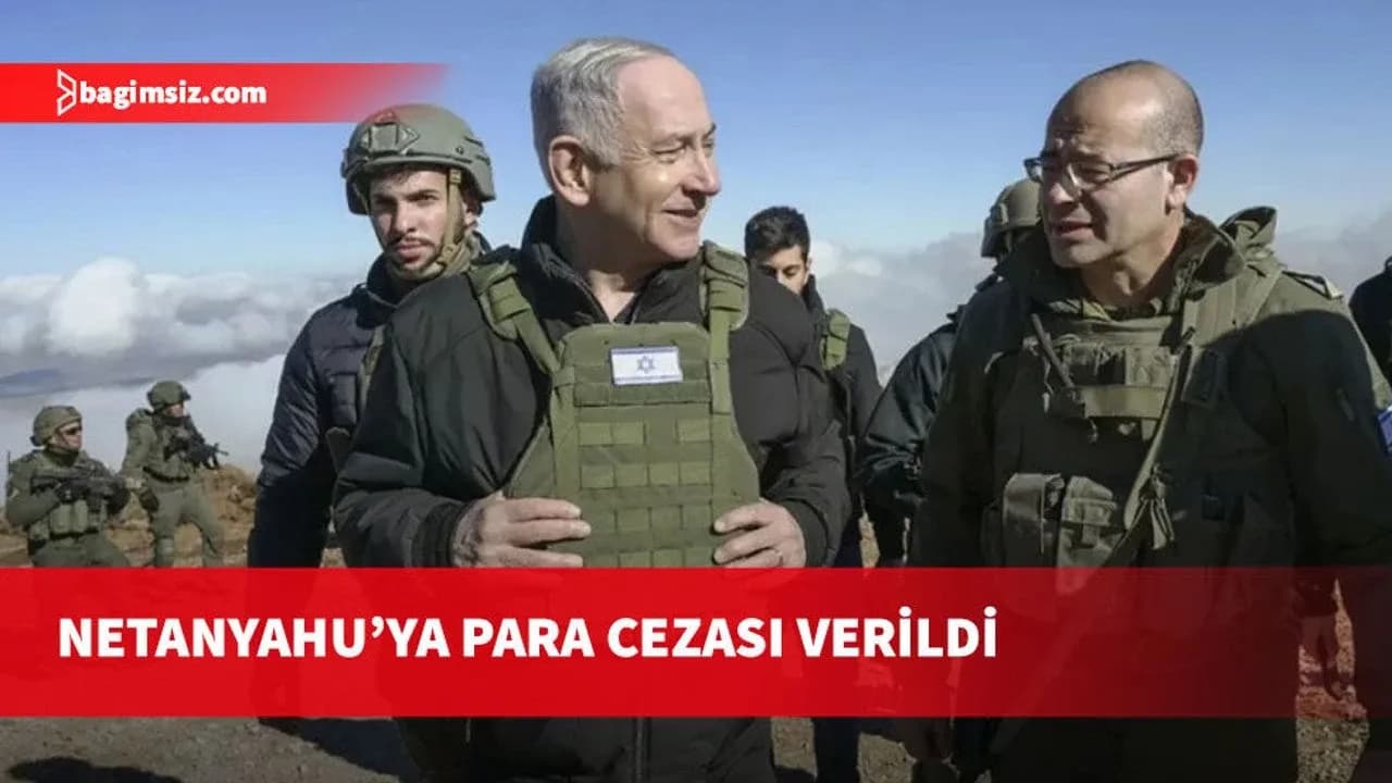 İsrail Başbakanı Netanyahu'ya seçim propagandası için askerleri kullanmasından dolayı para cezası verildi