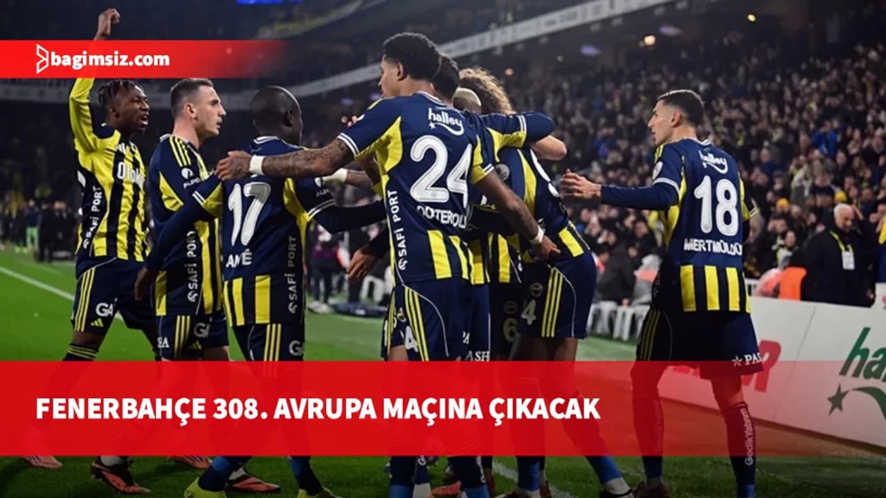 Fenerbahçe yarın 308. Avrupa maçına çıkmaya hazırlanıyor