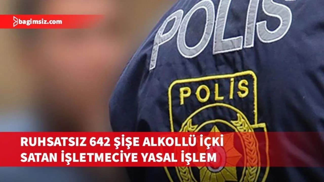 Gazimağusa'da ruhsatsız alkollü içki satışı yapan işletmeciye yasal işlem başlatıldı