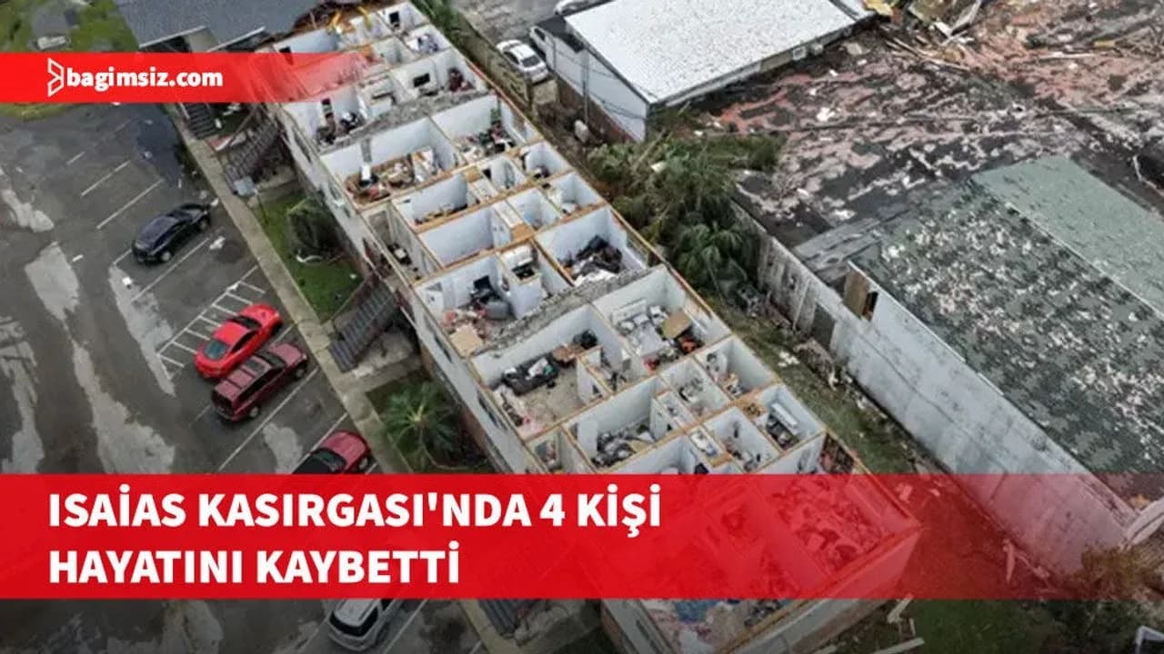 ABD'de saati 165 kilometreyle vuran İsaias Kasırgasında 4 kişi hayatını kaybetti